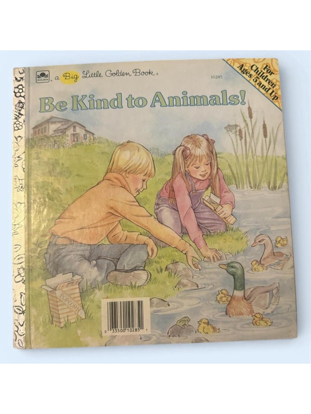 BE KIND TO ANIMALS! BIG LITTLE GOLDEN BOOK By James Duffy Hardcover Vtg ‘88 (307